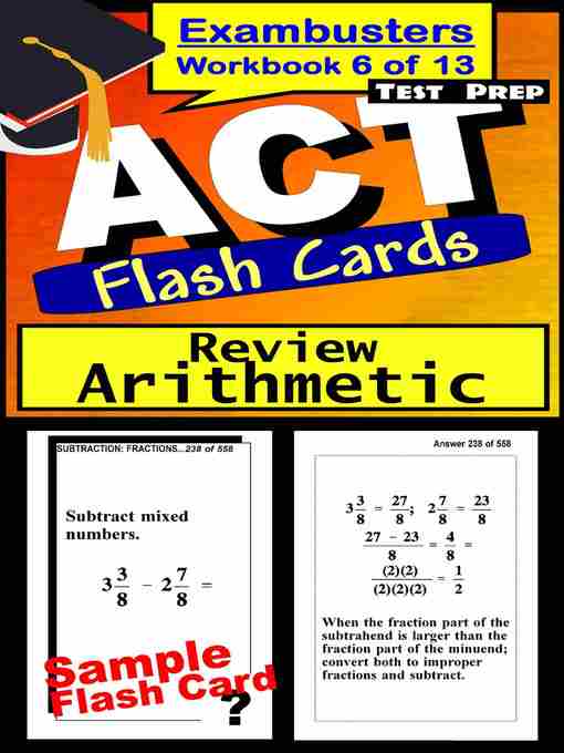 Title details for ACT Test Arithmetic—Exambusters Flashcards—Workbook 6 of 13 by ACT Exambusters - Available